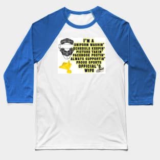 Proud Sports Official's Wife Baseball T-Shirt